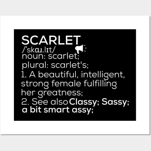 Scarlet Name Scarlet Definition Scarlet Female Name Scarlet Meaning Wall Art by TeeLogic